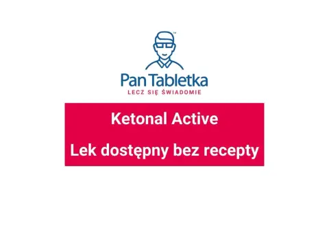 Ile kosztuje ketonal bez recepty? Sprawdź ceny i apteki teraz